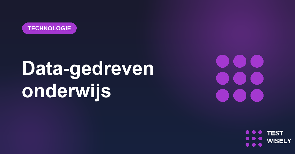 Data Gedreven Onderwijs: Wat Zeggen Toetsstatistieken?